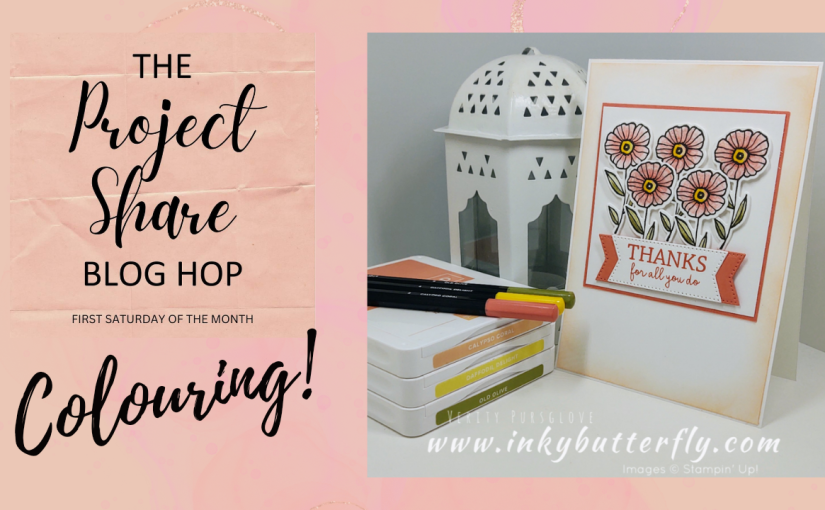 Project Share Project Blog Hop – May 2024 – Colouring!
